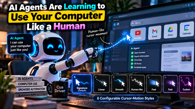 Cua Driver Gives AI Agents Human-Like Cursor Motion